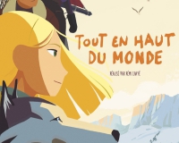 Tout en haut du monde